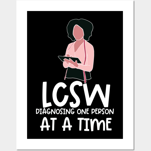 Black Social Worker LCSW Diagnosing One Person At A Time Wall Art by Chey Creates Clothes